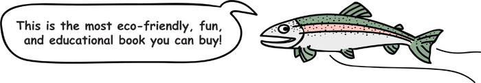 Fish Cartoon: This is the most eco-friendly, fun, and educational book you can buy!